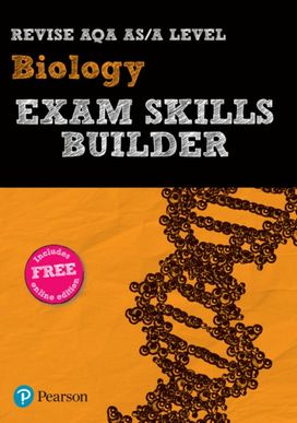 Pearson REVISE AQA A Level Biology Exam Skills Builder - for 2027, 2028 exams Pearson REVISE AQA A Level Biology Exam Skills Builder - for 2027, 2028 exams