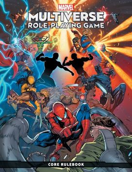 Marvel Multiverse Role-Playing Game: Core Rulebook Marvel Multiverse Role-Playing Game: Core Rulebook