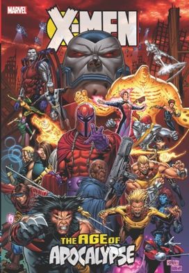 X-Men: Age of Apocalypse Omnibus X-Men: Age of Apocalypse Omnibus