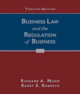 Business Law and the Regulation of Business Business Law and the Regulation of Business