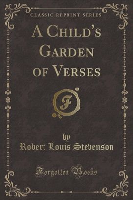 Child's Garden of Verses (Classic Reprint)