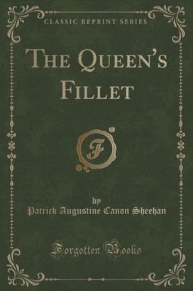 Queen's Fillet (Classic Reprint)