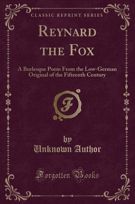 Reynard the Fox Reynard the Fox