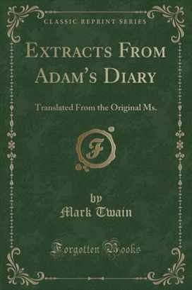 Extracts from Adam's Diary