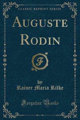 Auguste Rodin (Classic Reprint)