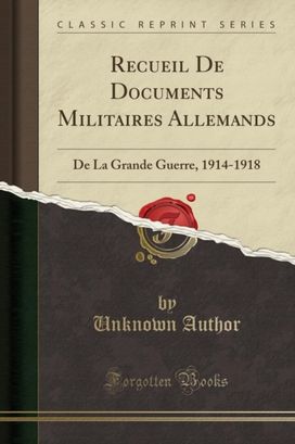 Recueil de Documents Militaires Allemands