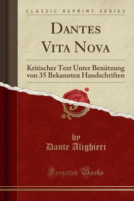 Dantes Vita Nova Dantes Vita Nova