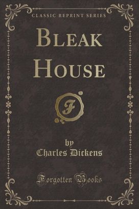 Bleak House (Classic Reprint)