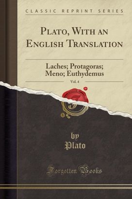 Plato, with an English Translation, Vol. 4