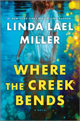 Where the Creek Bends Where the Creek Bends