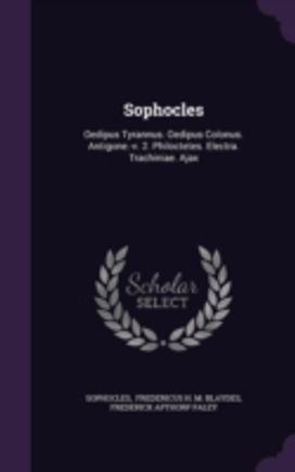 Sophocles: Oedipus Tyrannus. Oedipus Col