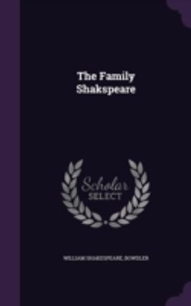 The Family Shakspeare The Family Shakspeare