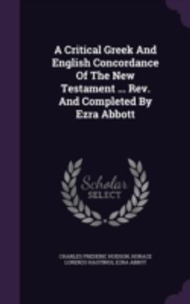 A Critical Greek and English Concordance