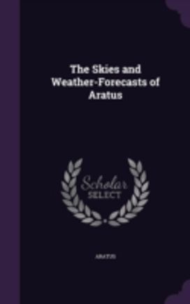 The Skies and Weather-Forecasts of Aratu