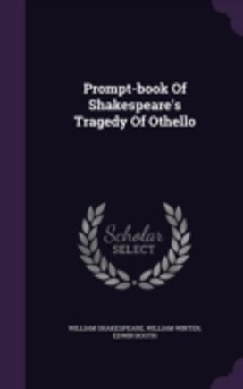Prompt-Book of Shakespeare's Tragedy of Prompt-Book of Shakespeare's Tragedy of