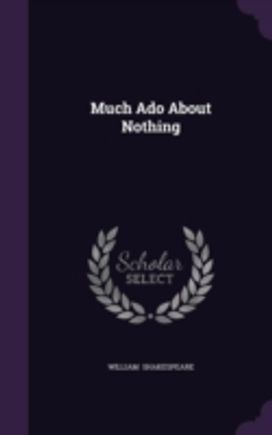 Much Ado About Nothing
