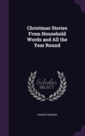 Christmas Stories from Household Words a