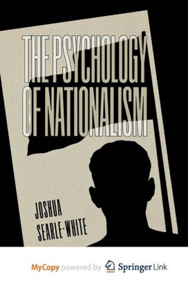 Psychology of Nationalism Psychology of Nationalism