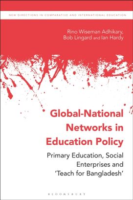 Global-National Networks in Education Policy Global-National Networks in Education Policy