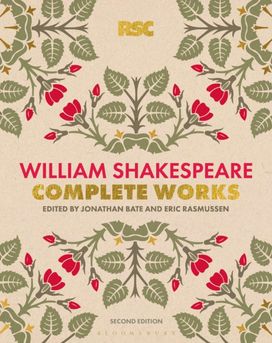 Rsc Shakespeare: the Complete Works Rsc Shakespeare: the Complete Works