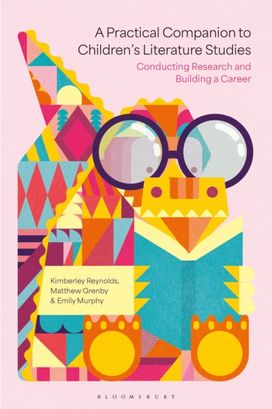 Practical Companion to Children's Literature Studies Practical Companion to Children's Literature Studies