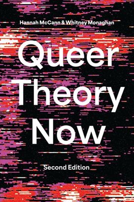 Queer Theory Now Queer Theory Now