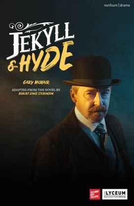 Jekyll and Hyde Jekyll and Hyde