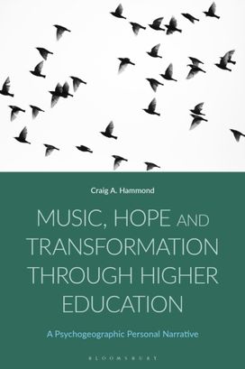 Music, Hope and Transformation through Higher Education