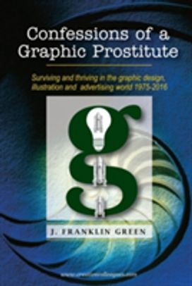 Confessions of a Graphic Prostitute Confessions of a Graphic Prostitute