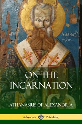 On the Incarnation On the Incarnation