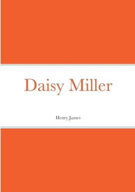 Daisy Miller Daisy Miller