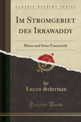 Im Stromgebiet Des Irrawaddy