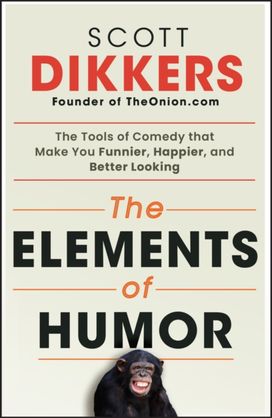 Elements of Humor Elements of Humor