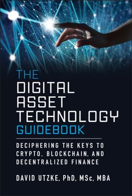Digital Asset Technology Guidebook Digital Asset Technology Guidebook