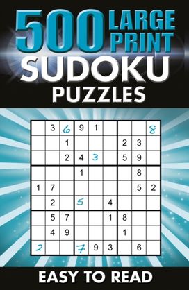 500 Large Print Sudoku Puzzles 500 Large Print Sudoku Puzzles