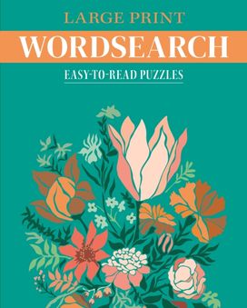 Large Print Wordsearch Large Print Wordsearch