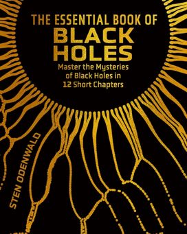 Essential Book of Black Holes Essential Book of Black Holes