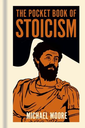 Pocket Book of Stoicism Pocket Book of Stoicism