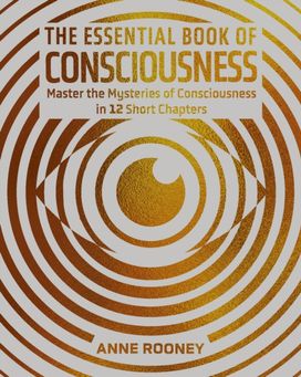 Essential Book of Consciousness Essential Book of Consciousness
