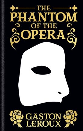 Phantom of the Opera Phantom of the Opera