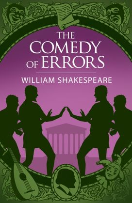 Comedy of Errors Comedy of Errors