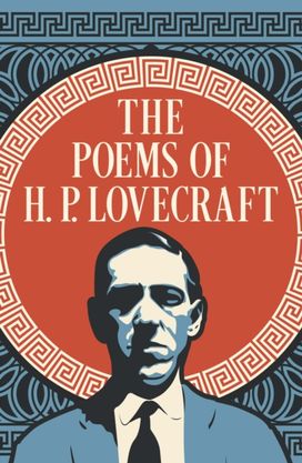 Poems of H. P. Lovecraft Poems of H. P. Lovecraft