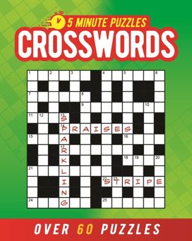 5 Minute Puzzles: Crosswords 5 Minute Puzzles: Crosswords