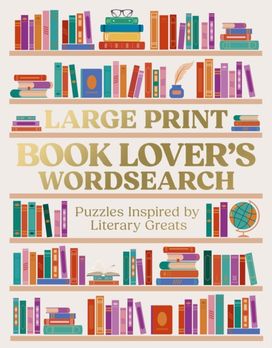 Large Print Book Lover's Wordsearch