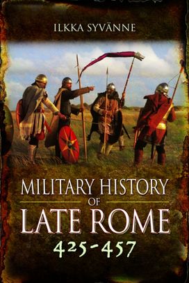 Military History of Late Rome 425–457 Military History of Late Rome 425–457