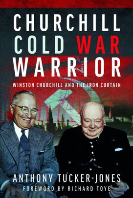Churchill Cold War Warrior Churchill Cold War Warrior