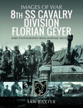 8th Ss Cavalry Division Florian Geyer