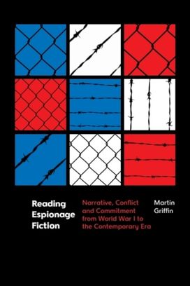 Reading Espionage Fiction Reading Espionage Fiction