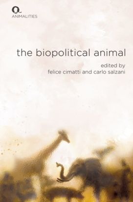 Biopolitical Animal Biopolitical Animal