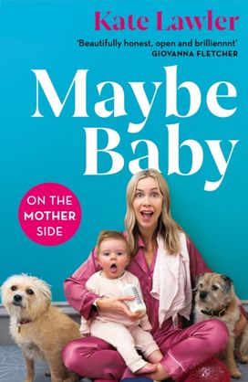 Maybe Baby: on the Mother Side Maybe Baby: on the Mother Side